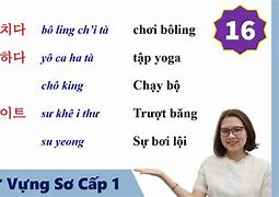 Tổng Hợp Từ Vựng Tiếng Hàn Trung Cấp 1